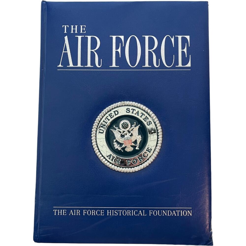 The Air Force James P McCarthy Leather Bound Illustrated History 2002